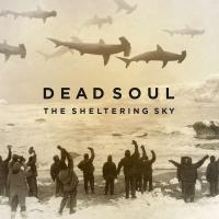Компакт-диск DEAD SOUL / THE SHELTERING SKY (1CD)