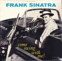 Виниловая пластинка Frank Sinatra / Come Swing With Me! (LP)