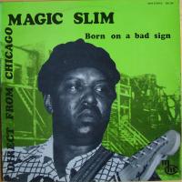 Виниловая пластинка MAGIC SLIM / Born Under A Bad Sign (1LP)