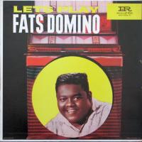 Виниловая пластинка FATS DOMINO / LETS PLAY FATS DOMINO (1LP)