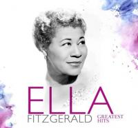 Виниловая пластинка Fitzgerald Ella / Greatest Hits