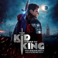 Компакт-диск Soundtrack / Electric Wave Bureau: The Kid Who Would Be King (CD)