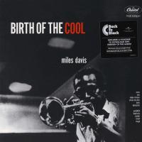 Виниловая пластинка Miles Davis / Birth Of The Cool (LP)