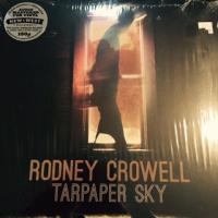 Виниловая пластинка RODNEY CROWELL / TARPAPER SKY (1LP)