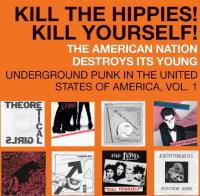 Виниловая пластинка Various Artists / PUNK 45: Kill The Hippies! Kill Yourself! (coloured) (2LP)