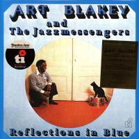 Виниловая пластинка BLAKEY ART & THE JAZZ MESSENGERS / Reflections In Blue (Transparent Blue) (LP)