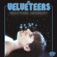 Виниловая пластинка The Velveteers / Nightmare Daydream (LP) Виниловая пластинка The Velveteers / Nightmare Daydream (LP)