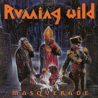 Виниловая пластинка Running Wild / Masquerade (Remastered) (2LP)
