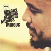 Виниловая пластинка Charles Mingus / Mingus Mingus Mingus Mingus Mingus (1LP)