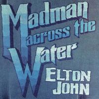 Виниловая пластинка Elton John / Madman Across The Water (LP)