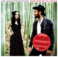 Виниловая пластинка GRAZIANO ILARIA - FORNI FRANCESCO / FROM BEDLAM TO LENANE (1LP)