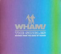 Компакт-диск Wham! / The singles: echoes from the edge of heaven (Digipack)(1CD)