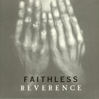 Виниловая пластинка Faithless / Reverence (2LP)