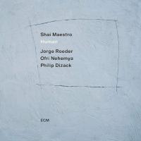 Виниловая пластинка Shai Maestro / Human (LP) Виниловая пластинка Shai Maestro / Human (LP)