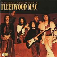 Компакт-диск Fleetwood Mac / Black Magic Woman: The Best Of Fleetwood Mac (CD)