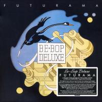 Компакт-диск Be-Bop Deluxe / Futurama (Digipack, 3CD+DVD-A) (4CD)