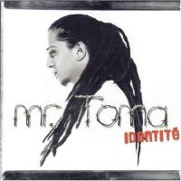 Компакт-диск Mr. Toma / Identite (1CD)