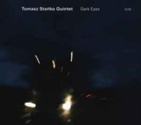 Компакт-диск Tomasz Stanko / Dark Eyes (Jewel) (1CD)