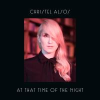 Виниловая пластинка Christel Alsos / At That Time Of The Night (LP)