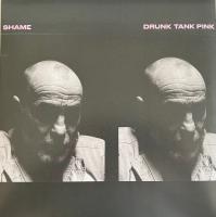 Виниловая пластинка SHAME / DRUNK TANK PINK - OPAQUE PINK VINYL (1LP)