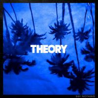 Виниловая пластинка Theory Of A Deadman / Say Nothing (LP)