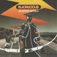 Виниловая пластинка Blackalicious / Blazing Arrow (2LP)