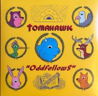 Виниловая пластинка Tomahawk / Oddfellows (LP)