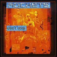 Виниловая пластинка Rockets / Don't Stop (LP)