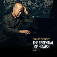 Компакт-диск Joe Hisaishi / Songs Of Hope - The Essential Vol. 2 (2CD)