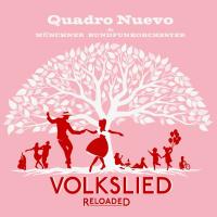 Компакт-диск Quadro Nuevo & Munich Radio Orchestra / Volkslied Reloaded (CD)