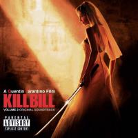 Виниловая пластинка Soundtrack / Kill Bill Volume 2 (LP) Виниловая пластинка Soundtrack / Kill Bill Volume 2 (LP)