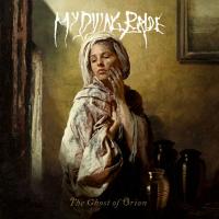 Компакт-диск My Dying Bride / The Ghost Of Orion (RU)(CD)