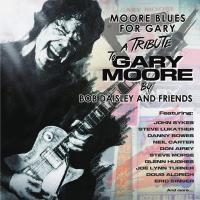 Компакт-диск Bob Daisley And Friends / Moore Blues For Garry (RU)(CD)