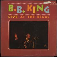 Виниловая пластинка B.B. KING / LIVE AT THE REGAL (1LP)