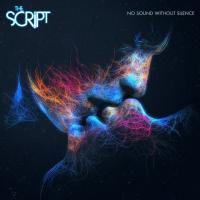 Компакт-диск The Script / No Sound Without Silence (RU)(CD)