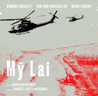 Виниловая пластинка Kronos Quartet / My Lai (2LP)