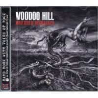 Компакт-диск Voodoo Hill / Wild Seed Of Mother Earth (RU)(CD)