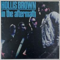 Виниловая пластинка HOLLIS BROWN / IN THE AFTERMATH (1LP)