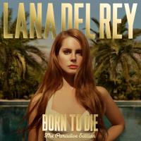 Компакт-диск Lana Del Rey / Born To Die (The Paradise Edition)(2CD)