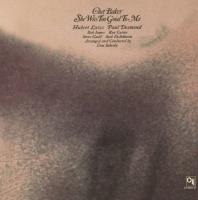 Виниловая пластинка BAKER CHET / SHE WAS TOO GOOD TO ME