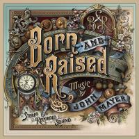 Компакт-диск John Mayer / Born And Raised (CD)