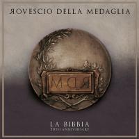 Виниловая пластинка Rovescio Della Medaglia / La Bibbia (1LP)