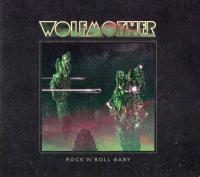Компакт-диск Wolfmother / Rock'n'roll baby (Digipack)(1CD)