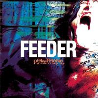 Компакт-диск Feeder / Polythene (1CD)