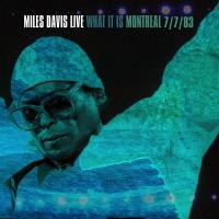 Виниловая пластинка Miles Davis / What It Is: Montreal 7/7/83 (2LP)