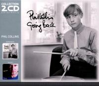 Компакт-диск Phil Collins / Going Back + Testify (2CD)
