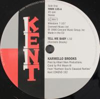 Виниловая пластинка KARMELLO BROOKS/CARLA THOMAS / TELL ME BABY/I'LL NEVER STOP LOVING YOU (1LP)