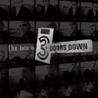 Виниловая пластинка 3 Doors Down / The Better Life (2LP)