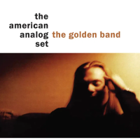 Виниловая пластинка The American Analog Set / The Golden Band (1LP)