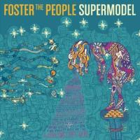 Виниловая пластинка Foster The People / Supermodel (LP)